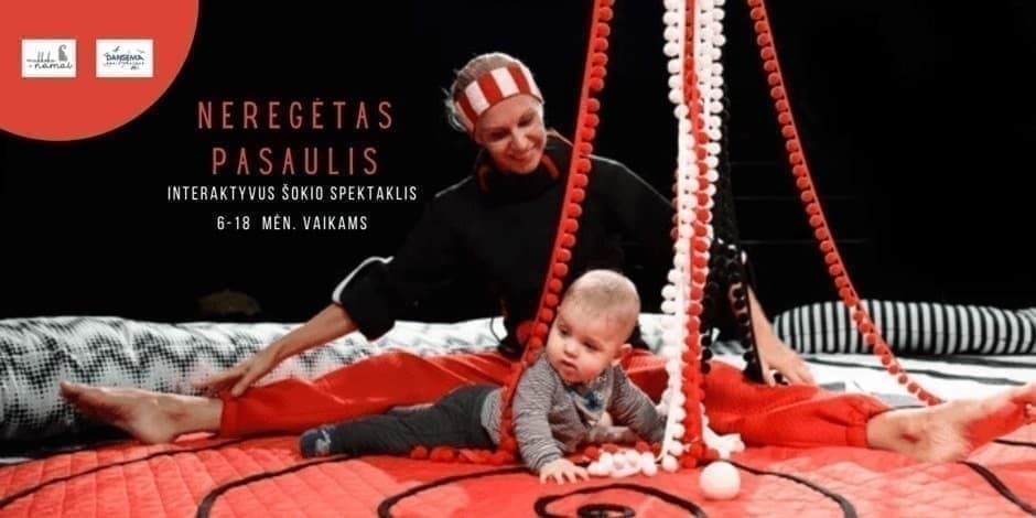 Interaktyvus šokio teatro "Dansema" spektaklis "Neregėtas pasaulis" 6-18 mėn. kūdikiams