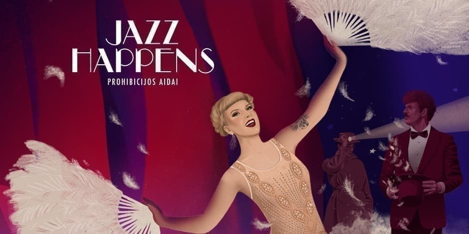 Jazz Happens | Prohibicijos aidai