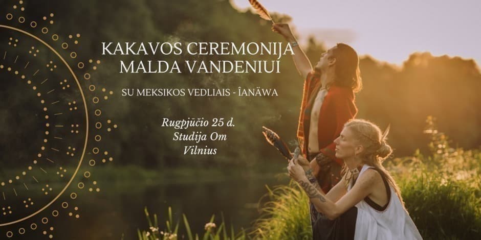 Kakavos ceremonija - Malda Vandeniui su Îanäwa