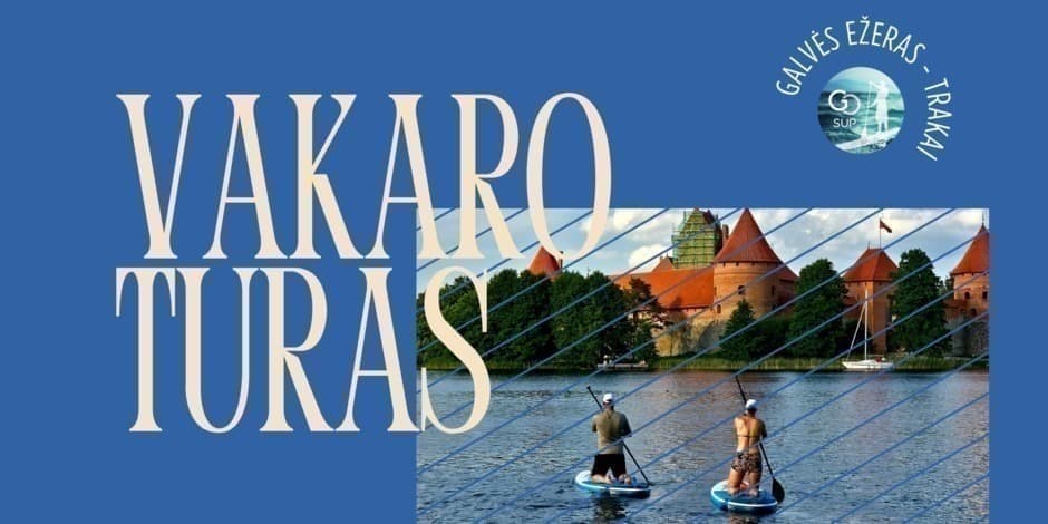 Naktinis irklenčių turas su lydinčiu instruktoriumi Trakuose 09-03  | goSUP