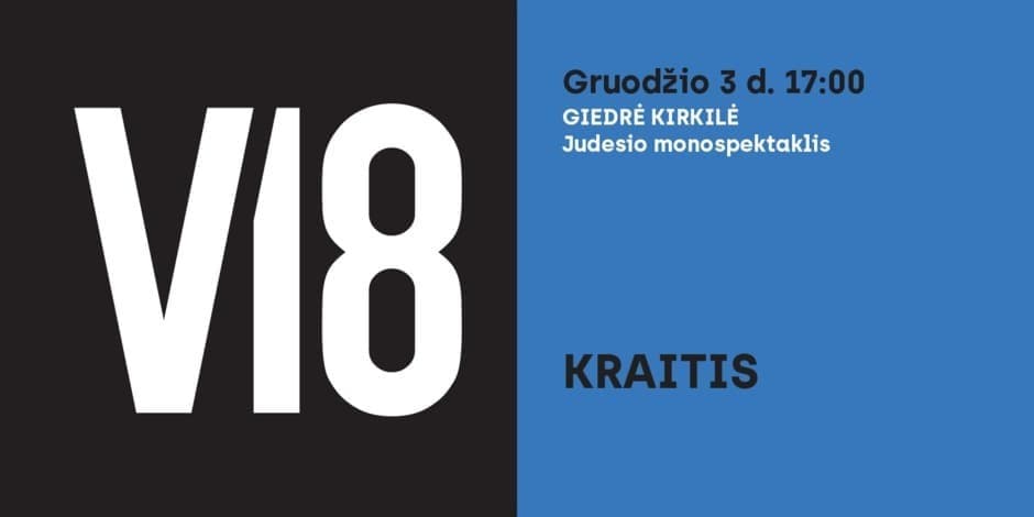 V18 atvira erdvė. KRAITIS