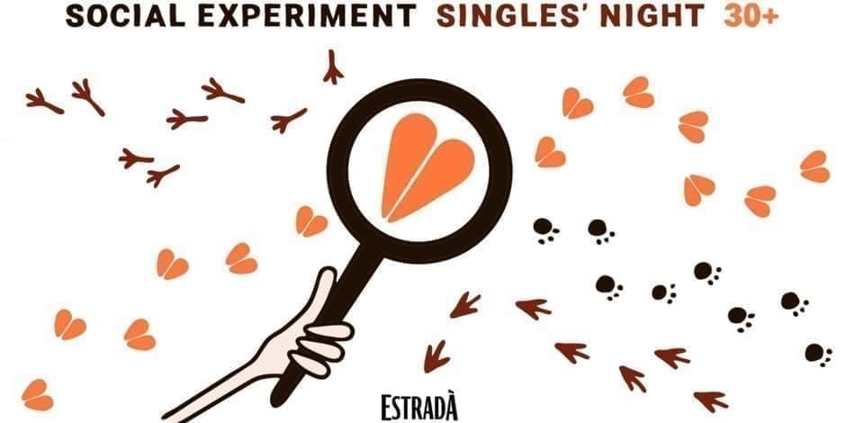 SINGLES' NIGHT 30+ by Social Experiment