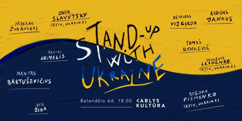 STAND-UP WITH UKRAINE | PARAMOS VAKARAS | PIRMA DALIS
