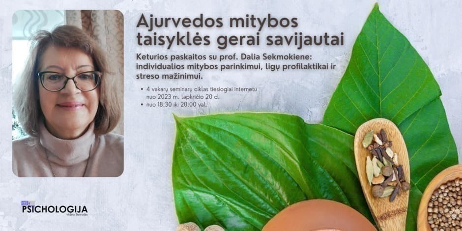 Ajurvedos mitybos taisyklės gerai savijautai.