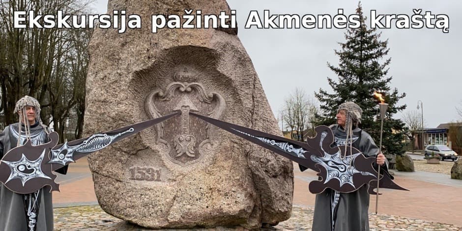 Ekskursija pažinti Akmenės kraštą 05.31 (10.00 val.)