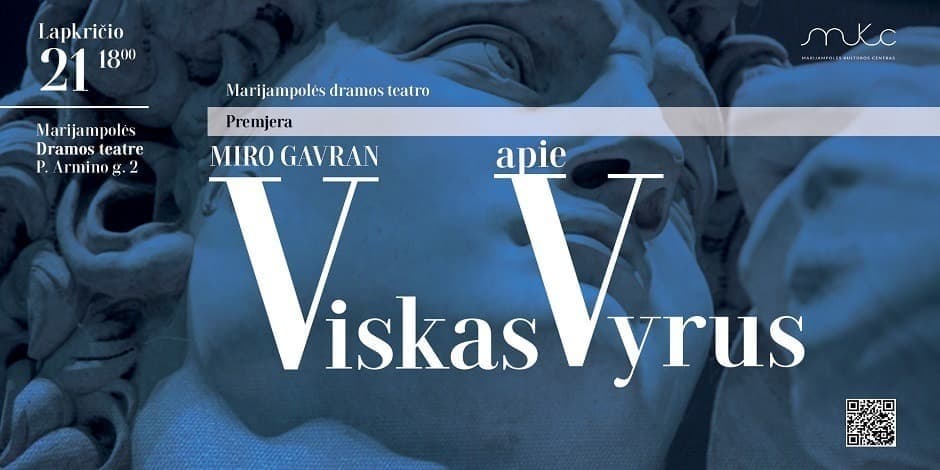 Dramos teatras | Premjera „VISKAS APIE VYRUS“