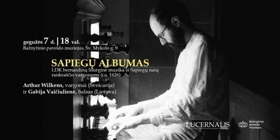 SAPIEGŲ ALBUMAS | LDK bernardinų liturginė muzika iš Sapiegų natų vargonams rankraščio (apie 1626)