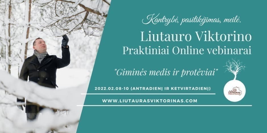 Liutauro Viktorino praktinis online vebinaras
