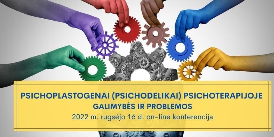 PSICHOPLASTOGENAI (PSICHODELIKAI) PSICHOTERAPIJOJE. GALIMYBĖS IR PROBLEMOS