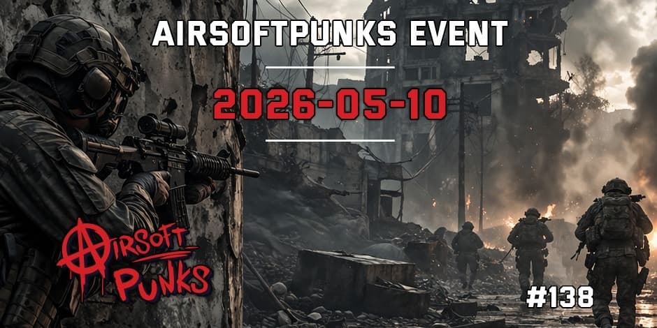 AirsoftPunks Event #138