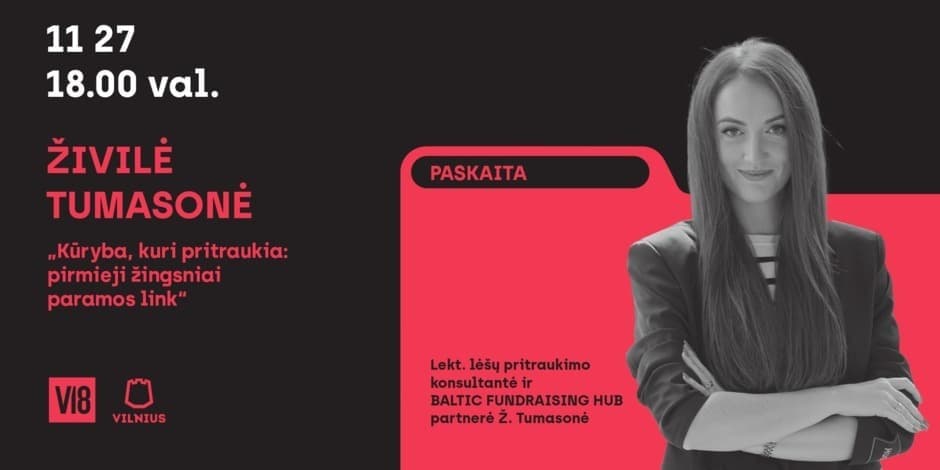 V18 ATVIRA SCENA’25 | Kūryba, kuri pritraukia: pirmieji žingsniai paramos link