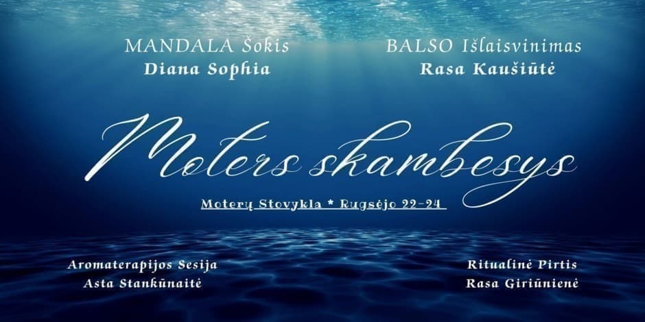 Mandala Dance ir Balso išlaisvinimo stovykla Moterims - "Skambėk, Vibruok, Švytėk Savimi"