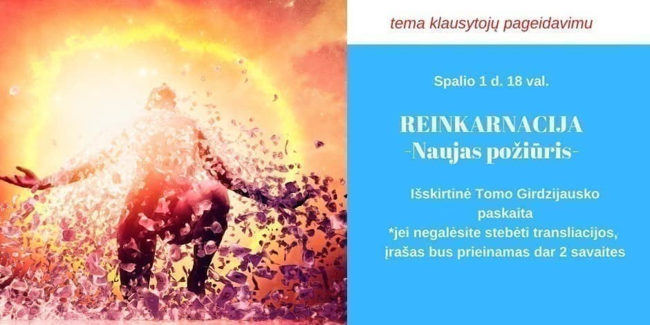 REINKARNACIJA. Naujas požiūris