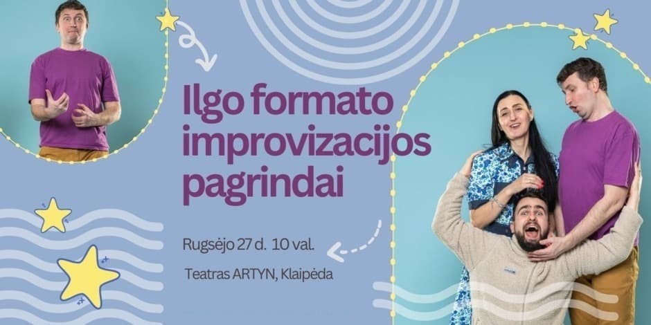 Ilgo formato improvizacijos pagrindai Klaipėdoje