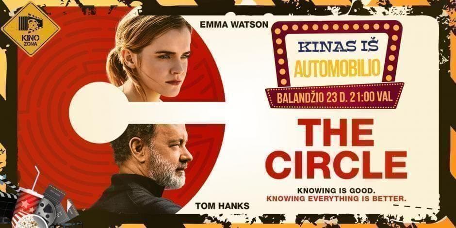 Kinas iš Automobilio Kaune!  Filmas - “Ratas” (angl. The Circle)