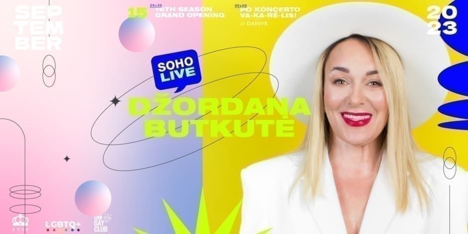 SOHO 16th Season Grand Opening LIVE - Džordana Butkutė