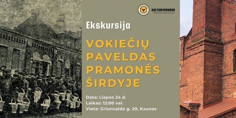 VOKIEČIŲ PAVELDAS PRAMONĖS ŠIRDYJE: KAUNAS 19–20 a.