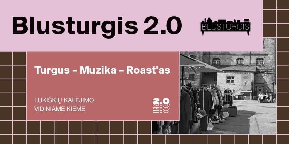 BLUSTURGIS 2.0 | naujamiestis | dalyvio bilietas