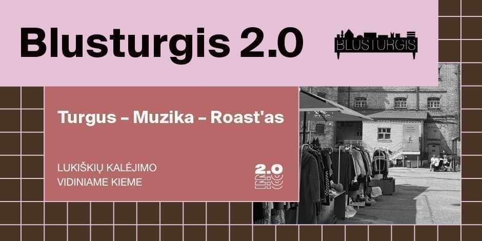 BLUSTURGIS 2.0 | naujamiestis | dalyvio bilietas