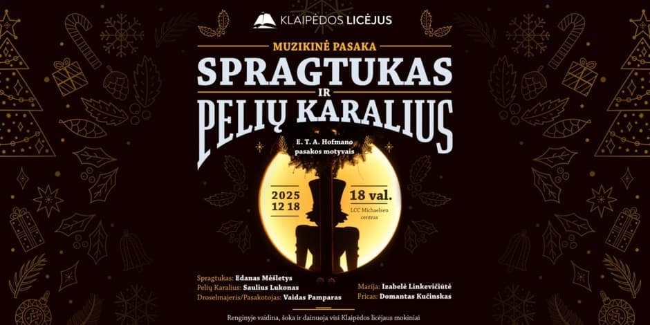 Muzikinė pasaka „Spragtukas ir Pelių karalius“