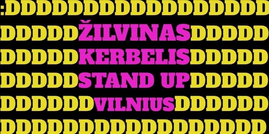 Žilvinas Kerbelis | STAND UP | :DDDDDDDD [VILNIUS]