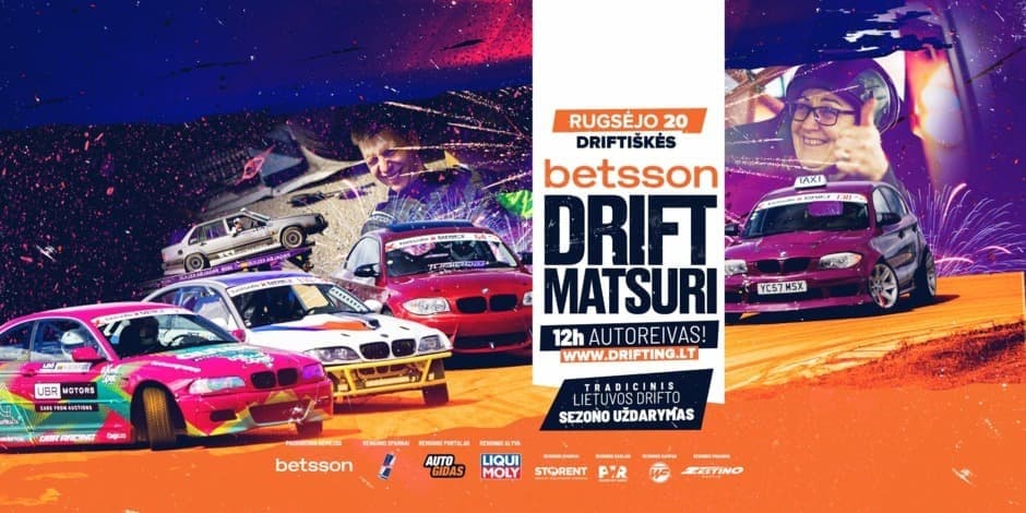 Betsson Drift Matsuri 2025 - 12 valandų autoreivas