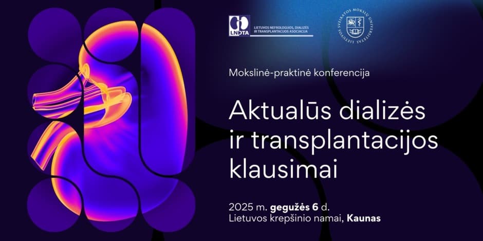 Aktualūs dializės ir transplantacijos klausimai