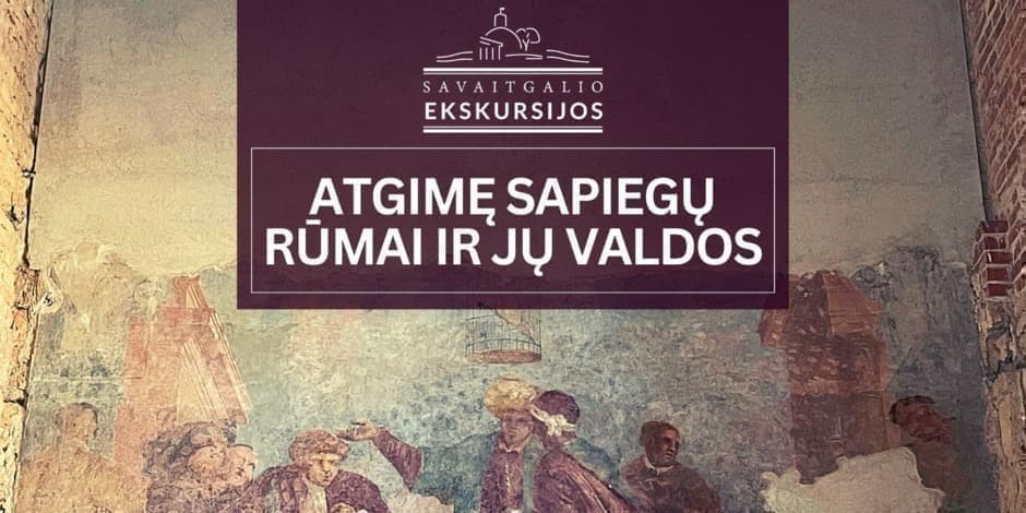 Atgimę Sapiegų rūmai ir jų valdos | Ekskursija Vilniuje