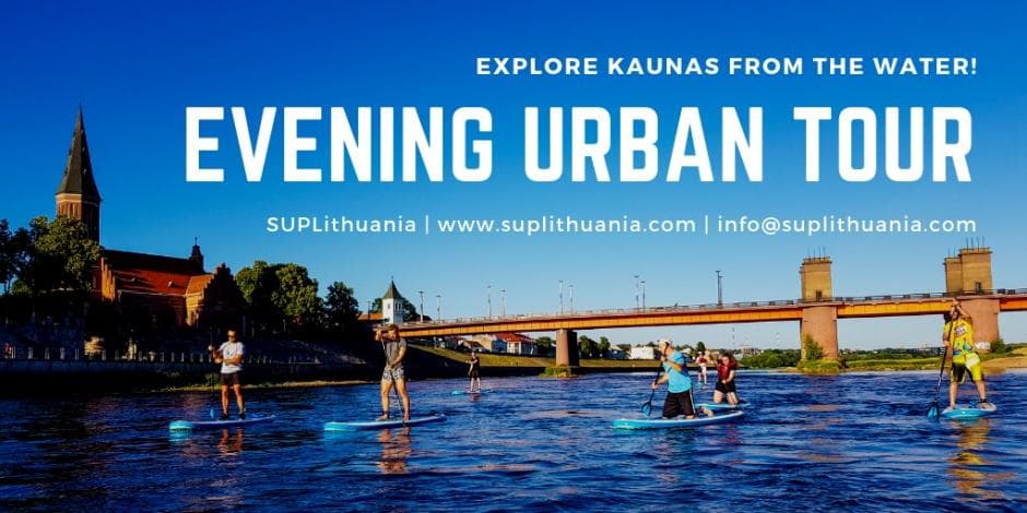 Evening Urban SUP tour in Kaunas 09-12