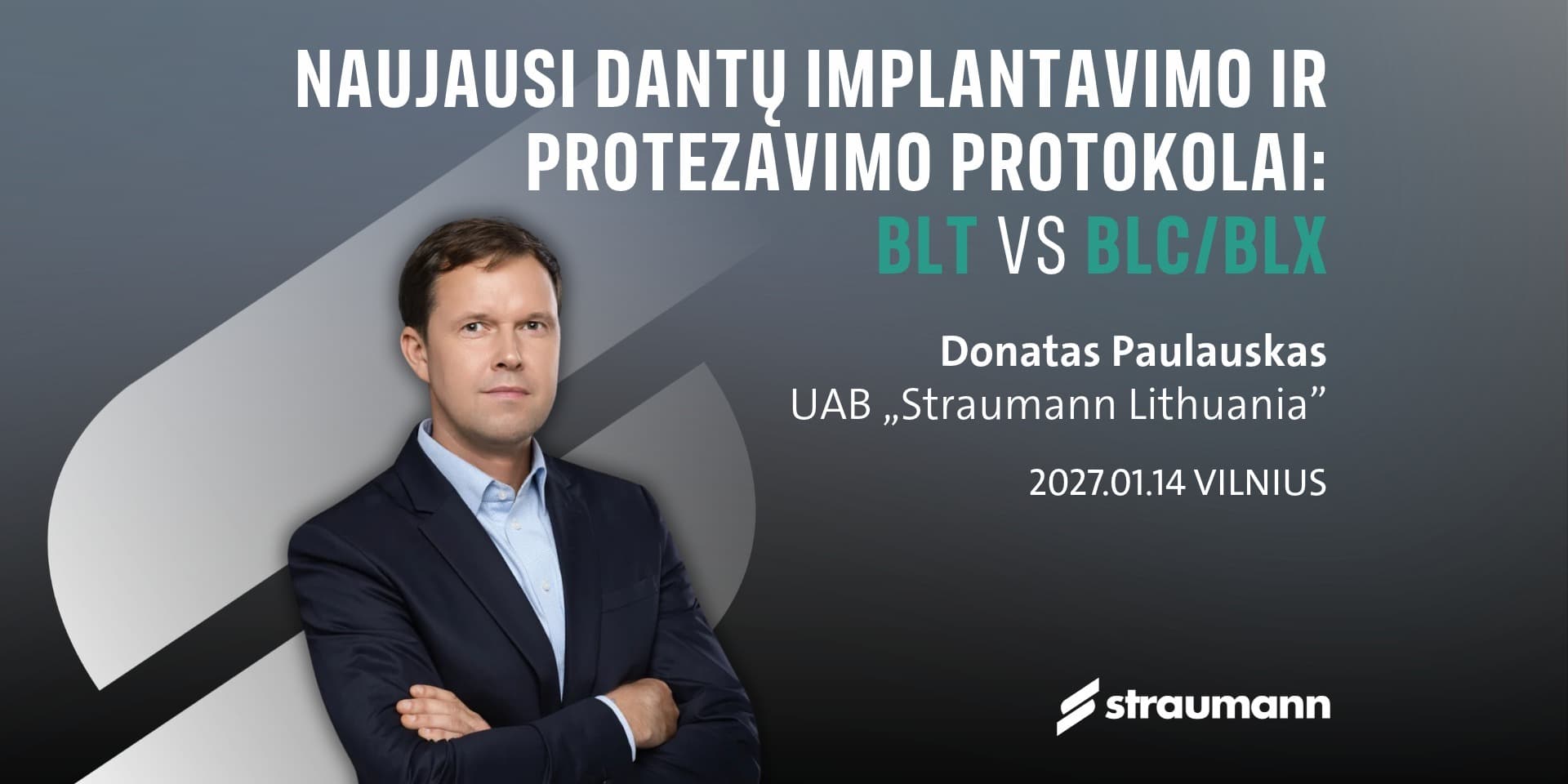 K10435 Naujausi dantų implantavimo ir protezavimo protokolai: BLT vs BLC/BLX