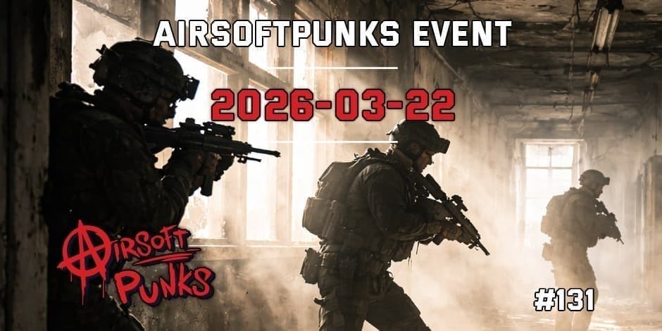 AirsoftPunks Event #131