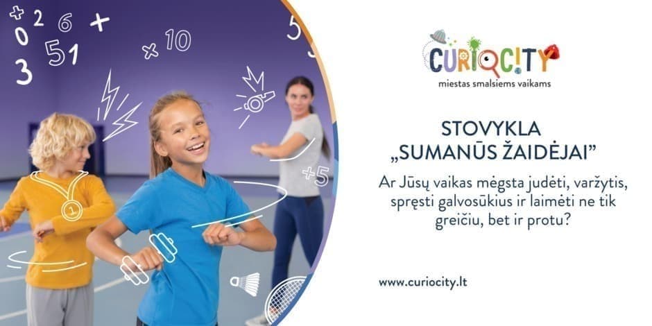 Vaikų stovykla „Sumanūs žaidėjai"