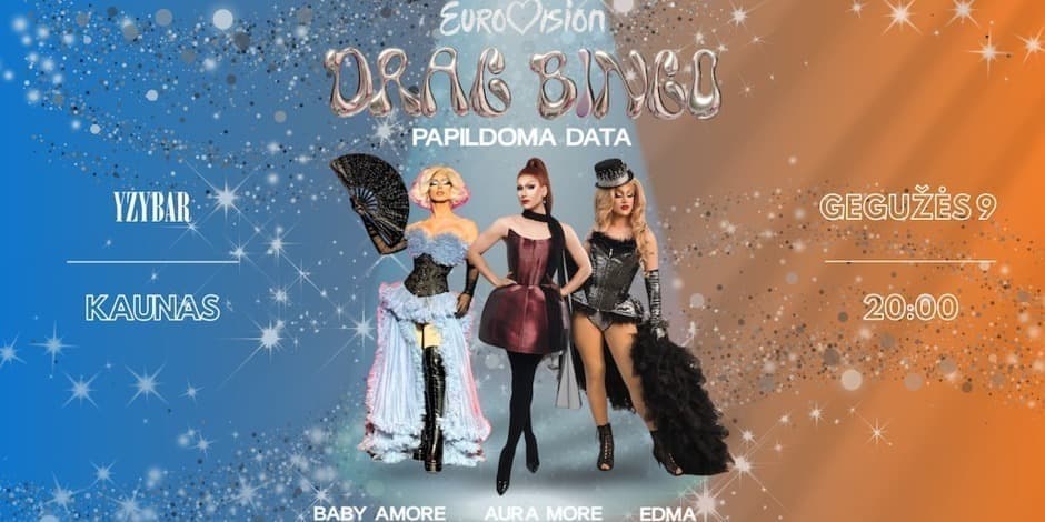 DRAG EUROVISION BINGO KAUNAS (PAPILDOMA DATA)