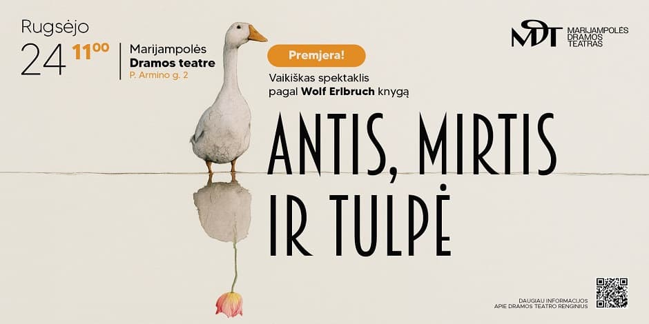 2026-09-24 | PREMJERA „ANTIS, MIRTIS IR TULPĖ“ │Dramos teatras