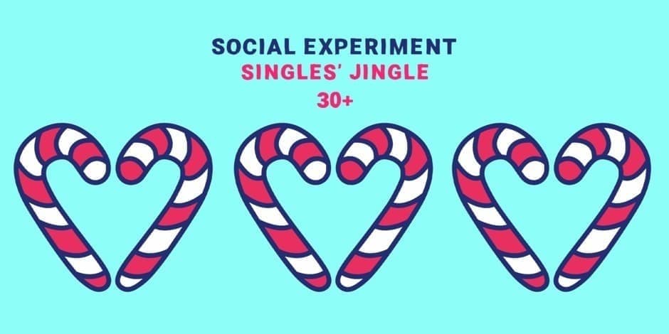SINGLES' JINGLE 30+ by Social Experiment