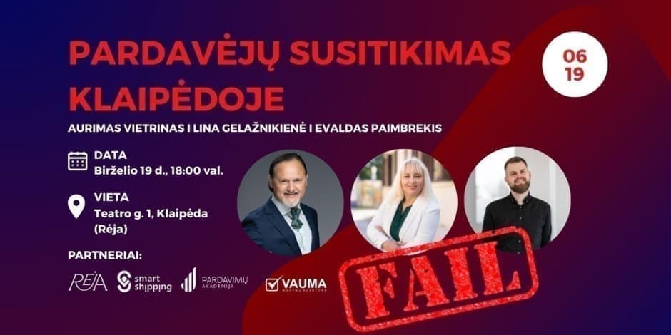 Pardavėjų susitikimas Klaipėdoje: Fail edition