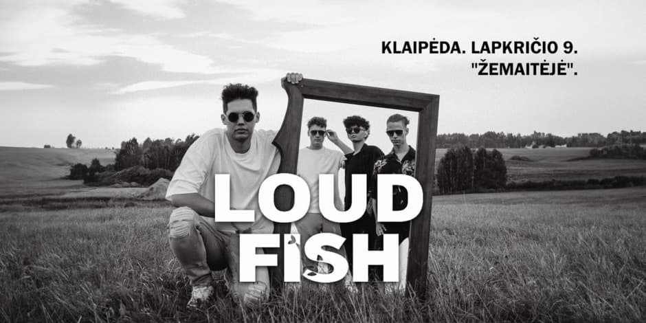 Loud Fish koncertas