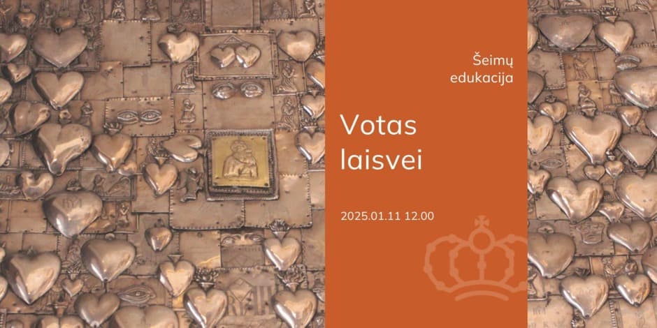 Šeimų edukacija „Votas laisvei“