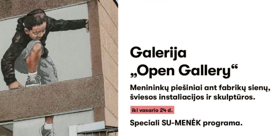 Sumenėk: Open gallery ekskursija su gidu 02.16