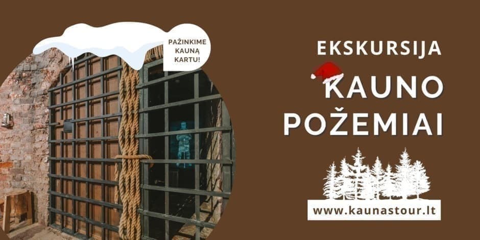 EKSKURSIJA KAUNO POŽEMIAI