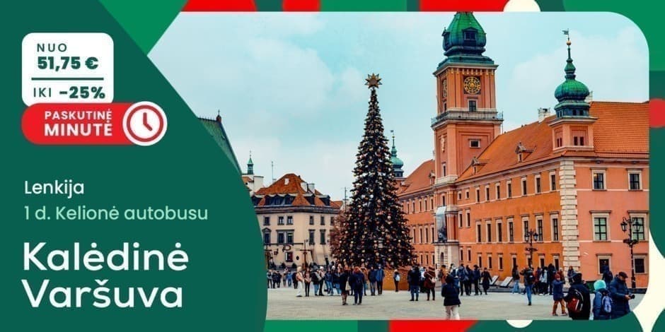 Kalėdinė Varšuva (iš Vilniaus, Kauno, Prienų, Alytaus ir Lazdijų) /PVM apmokestinimui taikoma marža/