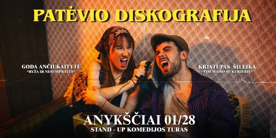 PATĖVIO DISKOGRAFIJA | Stand Up Pasirodymas | ANYKŠČIAI