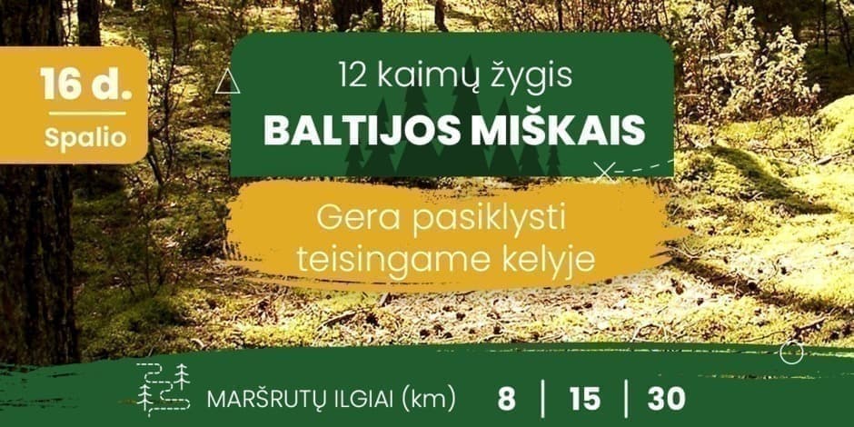 PTuras: 12 kaimų žygis „Baltijos miškais“