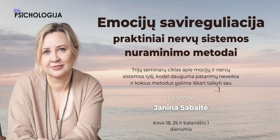 Emocijų savireguliacija: praktiniai nervų sistemos nuraminimo metodai
