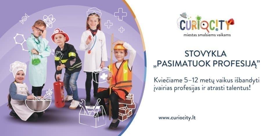 Vasaros stovykla „Pasimatuok profesiją”