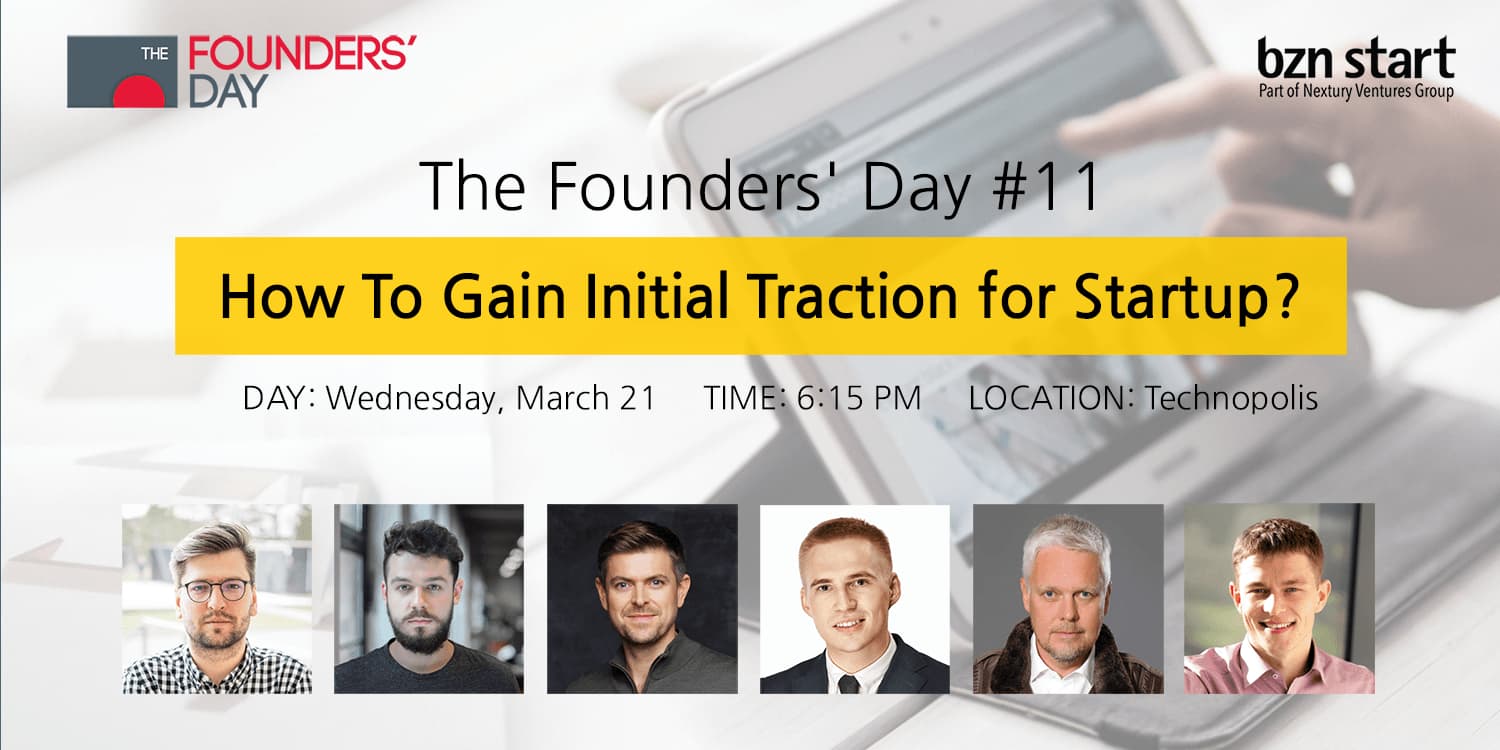 The Founders' Day #11 How To Gain Initial Traction for Startup?