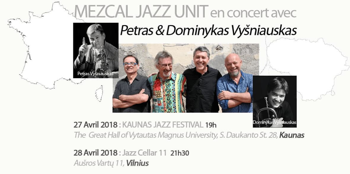 Petras Vyšniauskas and Mezcal Jazz Unit