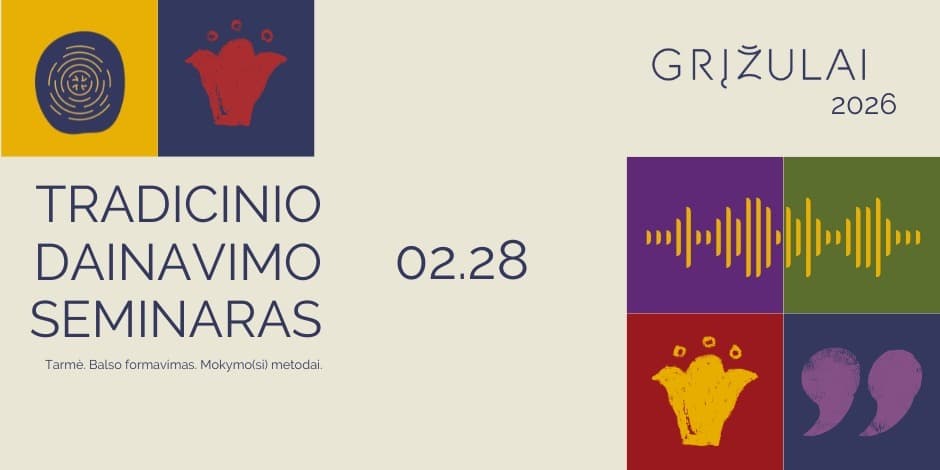 Tradicinio dainavimo seminaras | Grįžulai 2026