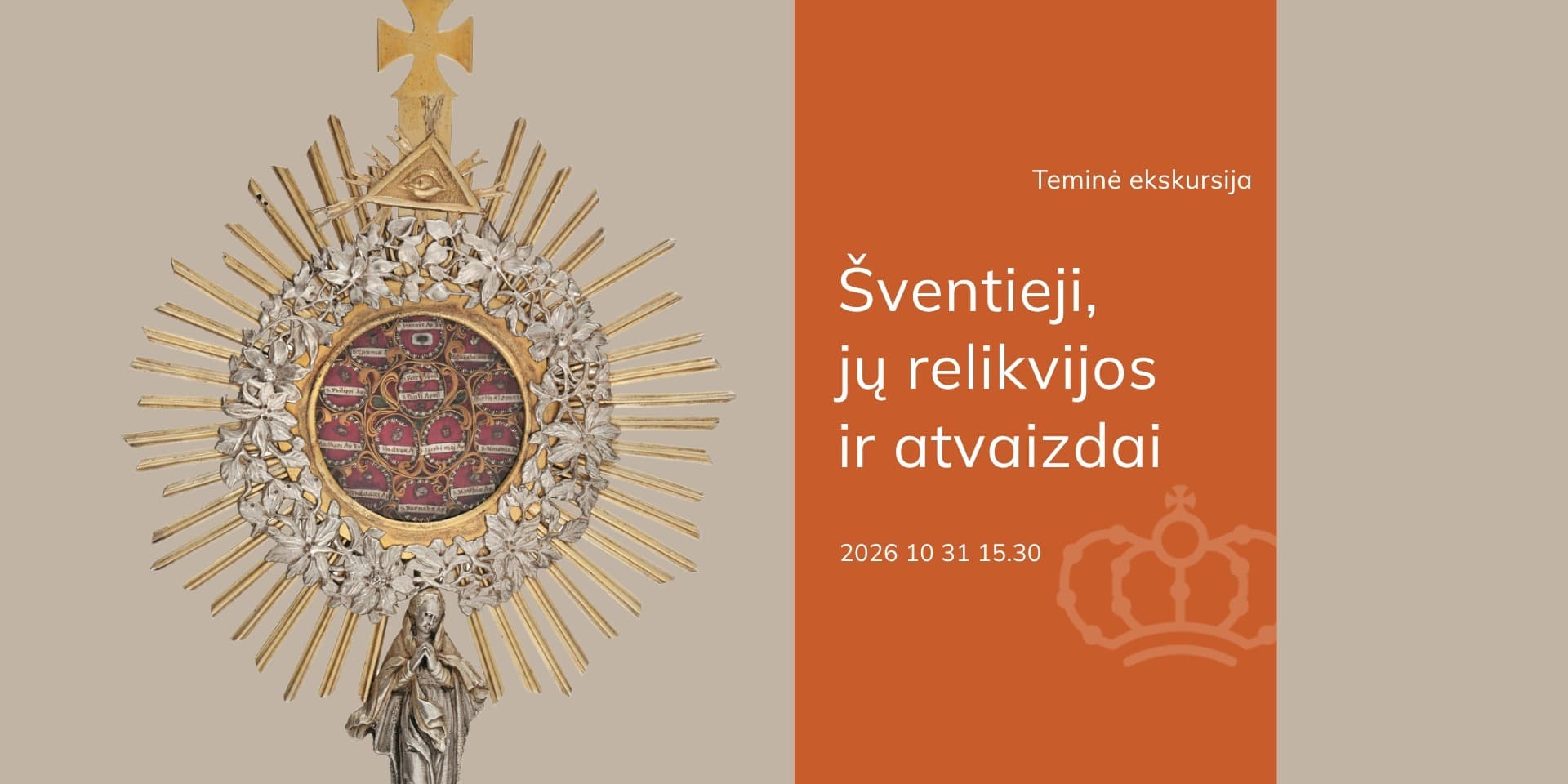 Tour “Saints, Their Relics and Images”
