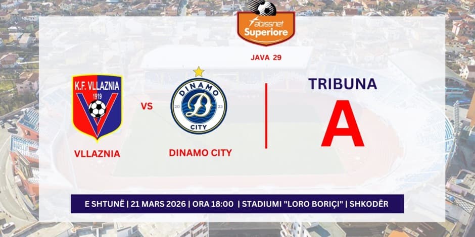 VLLAZNIA - DINAMO CITY | A |